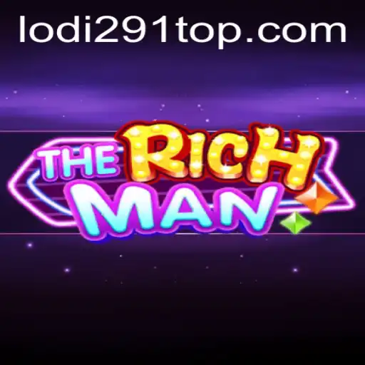 Exploring TheRichMan: The Ultimate Game Experience with Lodi291