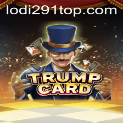 Discover Trump's Latest Game TrumpCard: A Riveting Adventure with Lodi291