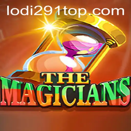 Unveiling TheMagicians: A Spellbinding Adventure with Lodi291
